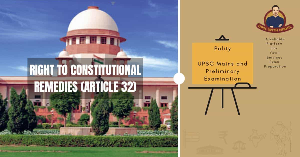 right-to-constitutional-remedies-article-32-of-constitution