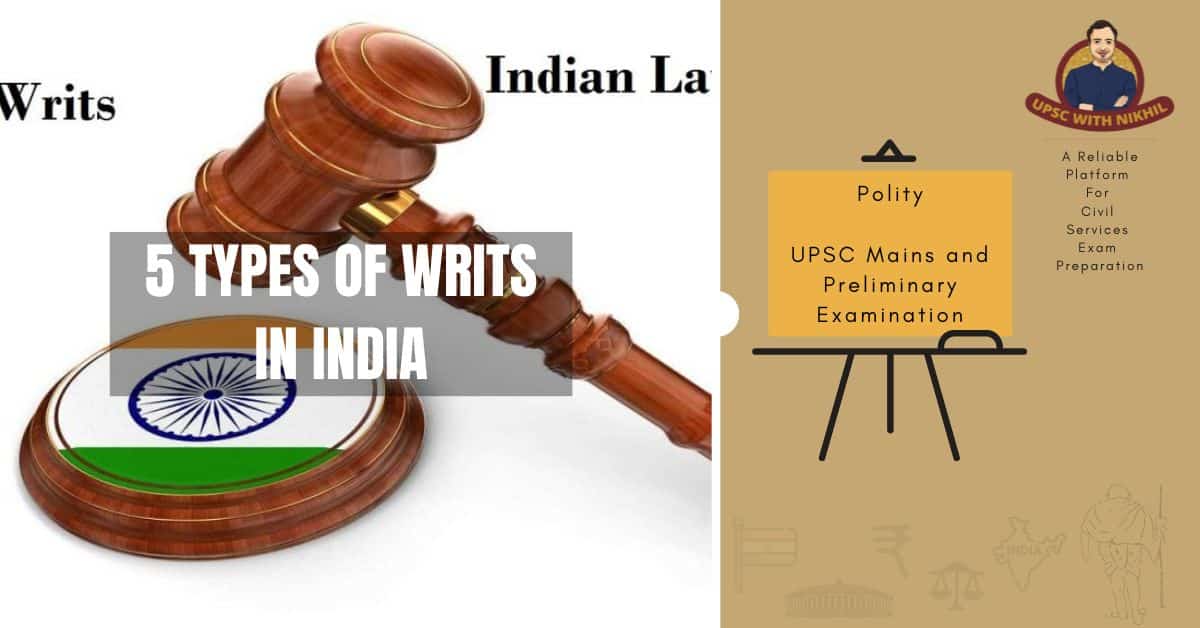 5 Types of Writs in India