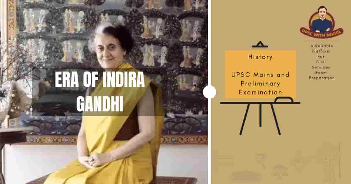 Era of Indira Gandhi