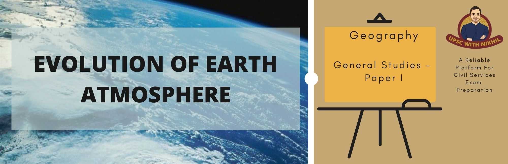 Evolution of Earth’s Atmosph
