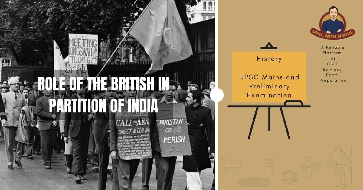 Role of The British In Partiti