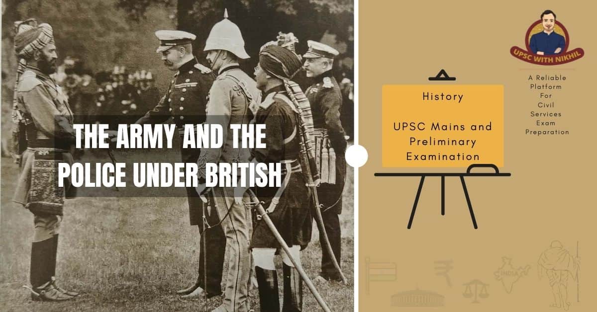 The Army And The Police Under British