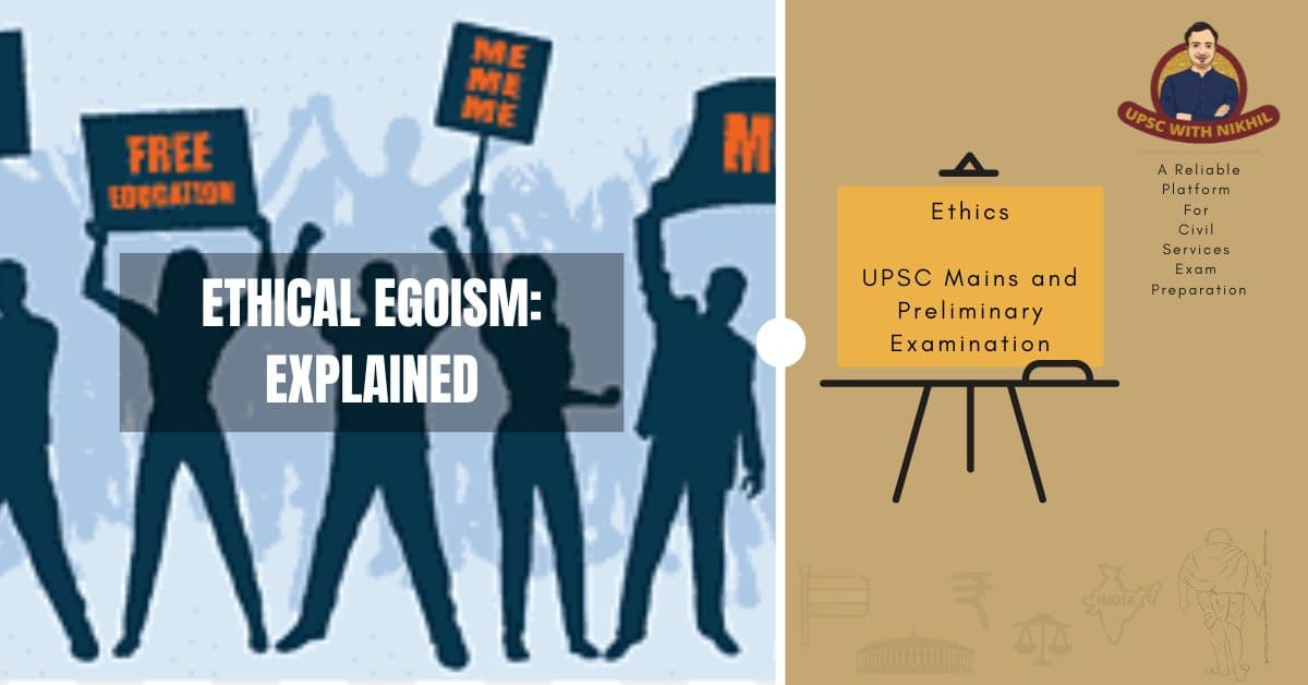 Ethical Egoism: Explained